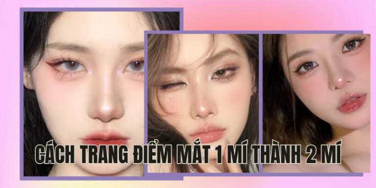 cách trang điểm mắt 1 mí thành 2 mí